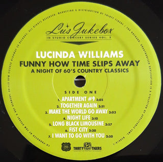 Lucinda Williams : Funny How Time Slips Away (A Night Of 60's Country Classics) (LP, Album)