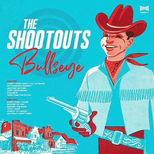 The Shootouts : Bullseye (LP,Album)