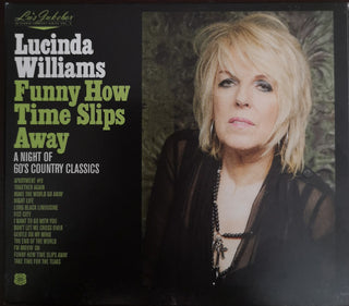 Lucinda Williams : Funny How Time Slips Away: A Night Of 60's Country Classics (CD)