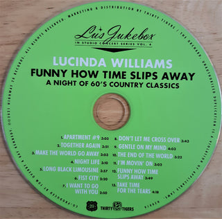 Lucinda Williams : Funny How Time Slips Away: A Night Of 60's Country Classics (CD)