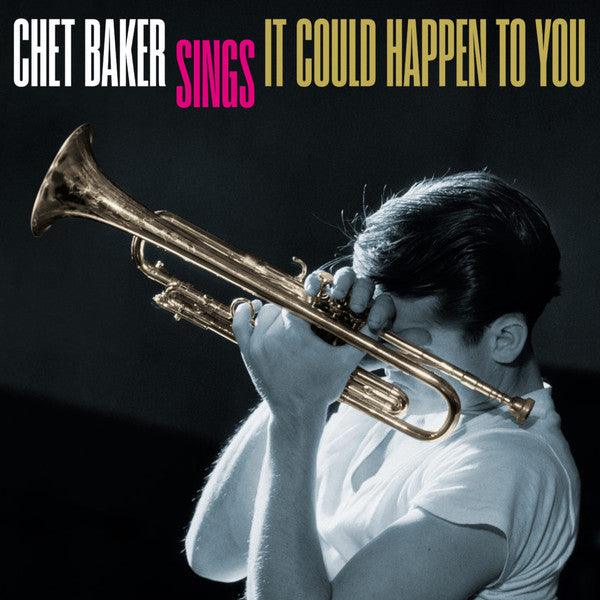 Chet Baker : Chet Baker Sings It Could Happen To You (LP,Limited Edition,Stereo)