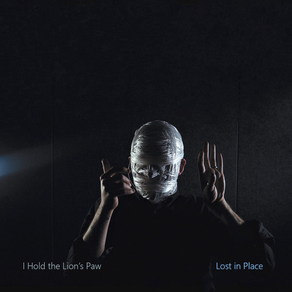 I Hold the Lion's Paw : Lost in Place (LP, Album, Cle)