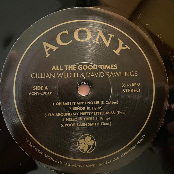 Gillian Welch & David Rawlings : All The Good Times (Are Past & Gone) (LP, Album, RE, RP)