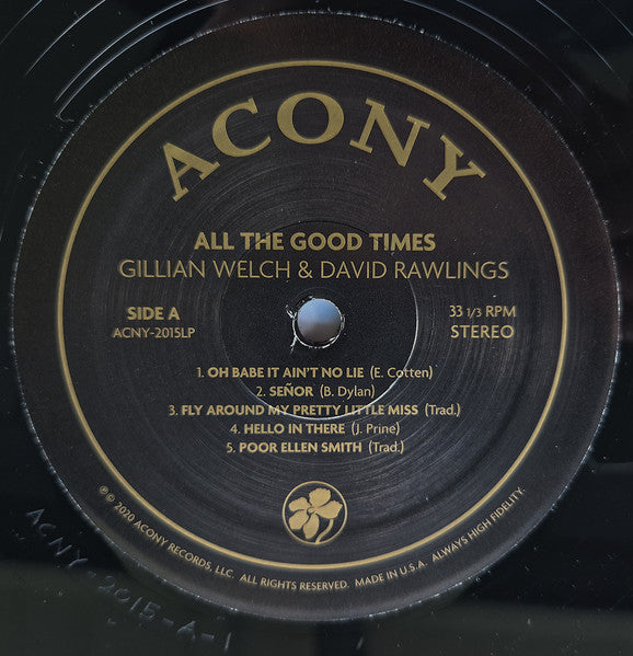 Gillian Welch & David Rawlings : All The Good Times (Are Past & Gone) (LP,Album,Reissue,Repress,Stereo)