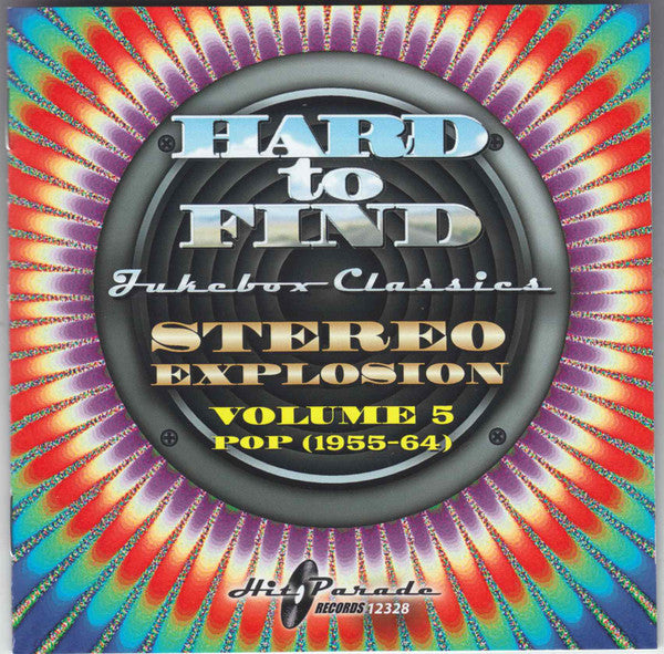 Various : Hard To Find Jukebox Classics – Stereo Explosion Volume 5: Pop (1955-64) (Compilation,Stereo)