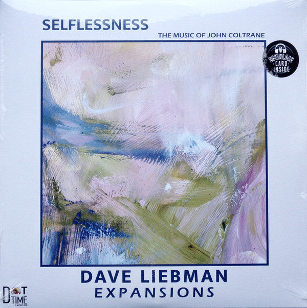 Expansions:The Dave Liebman Group : Selflessness - The Music Of John Coltrane (LP,Album,Limited Edition,Numbered)