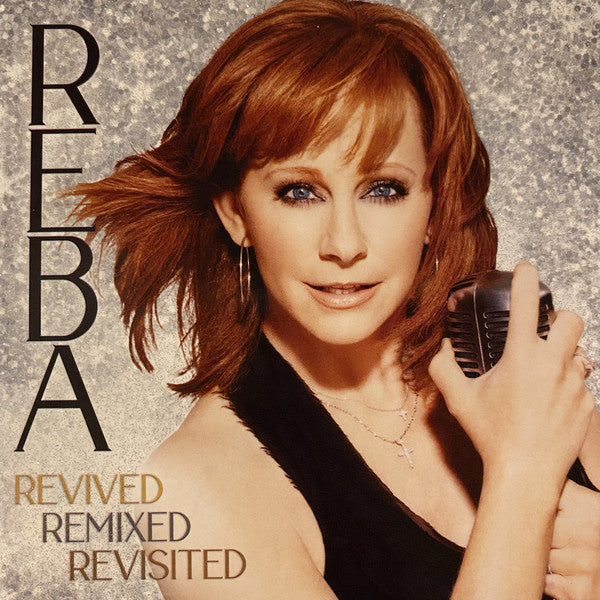 Reba McEntire : Revived Remixed Revisited (3xLP, Album, Bla)