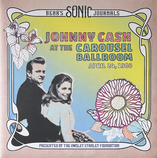 Johnny Cash : At The Carousel Ballroom - April 24, 1968 (2xLP, Album)