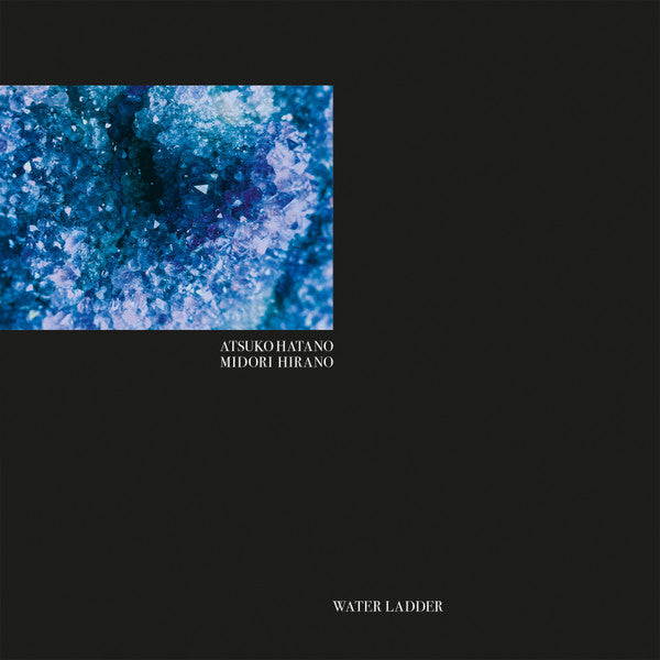 Atsuko Hatano, Midori Hirano : Water Ladder (LP, Album)