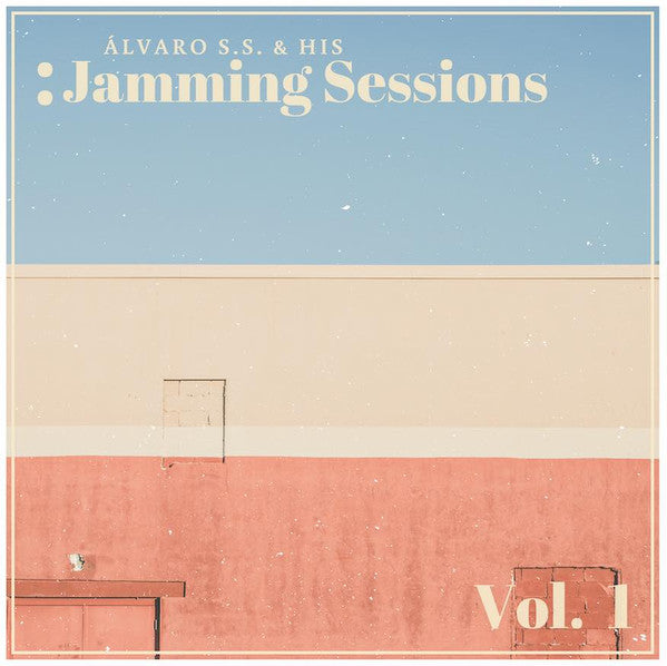 Alvaro S. S. & His Jamming Sessions : Vol. 1 (LP)