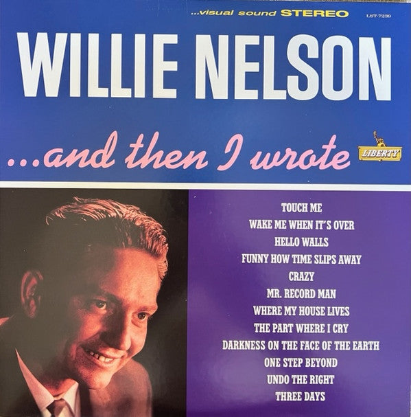 Willie Nelson : ... And Then I Wrote (2xLP, Album, RE, 180)