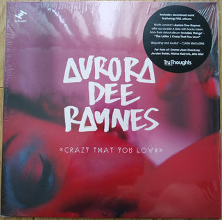 Aurora Dee Raynes : Crazy That You Love / The Letter (7")