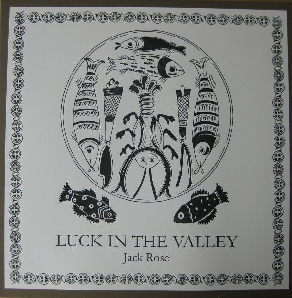 Jack Rose : Luck In The Valley (LP, Album)