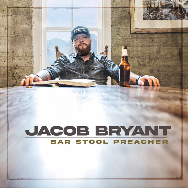 Jacob Bryant : Bar Stool Preacher (LP,Album)