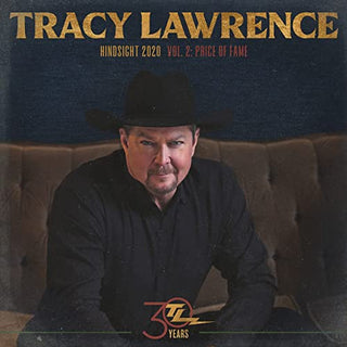 Tracy Lawrence : Hindsight 2020 Vol. 2: Price of Fame (CD, Album)