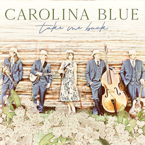 Carolina Blue (3) : Take Me Back (LP,Album)