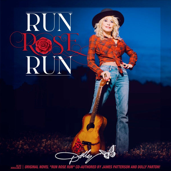 Dolly Parton : Run, Rose, Run (Album)