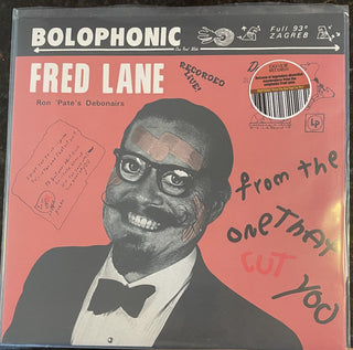 Fred Lane / Ron 'Pate's Debonairs : From The One That Cut You (LP, Album, RE)