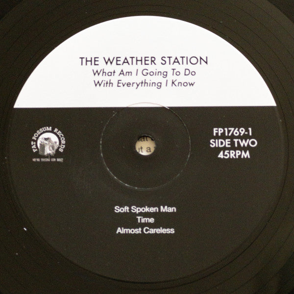 The Weather Station : What Am I Going To Do With Everything I Know (12", EP, RE)