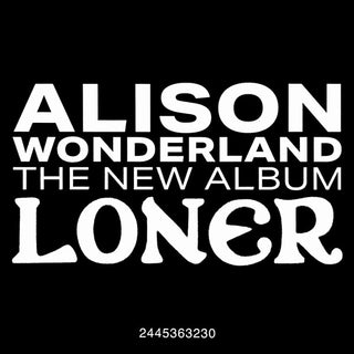 Alison Wonderland (3) : Loner (LP,Album)