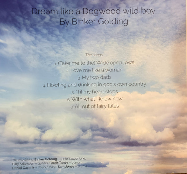 Binker Golding : Dream Like A Dogwood Wild Boy (LP, Album)