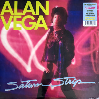 Alan Vega : Saturn Strip (LP,Album,Limited Edition,Reissue)