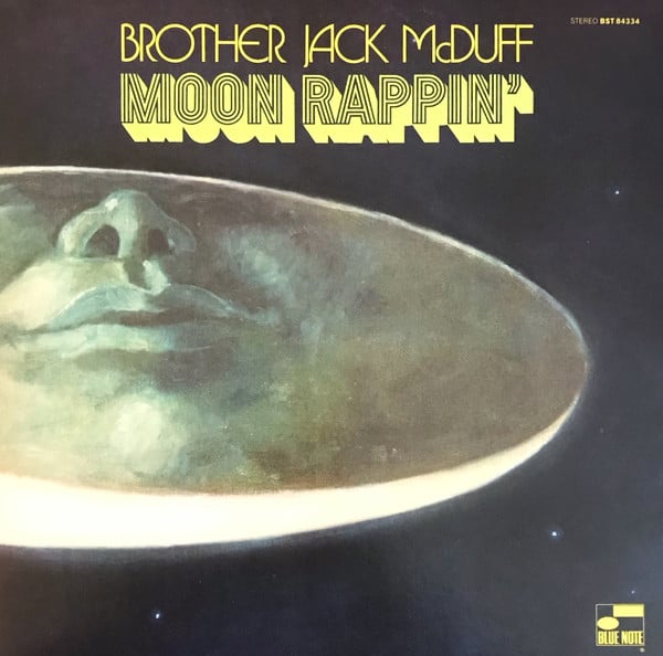 Brother Jack McDuff : Moon Rappin' (LP,Album,Reissue,Stereo)