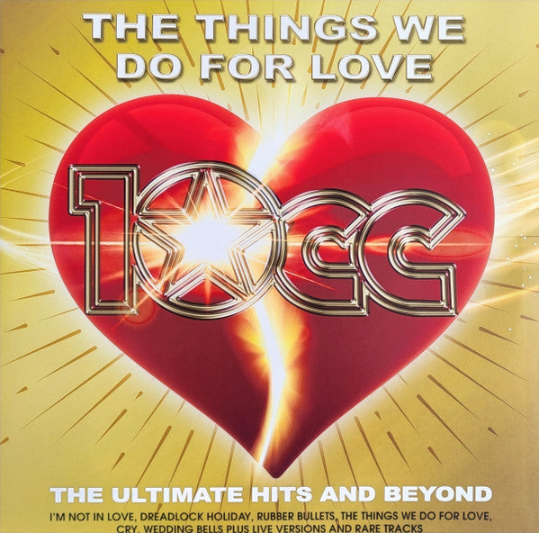 10cc : The Things We Do For Love: The Ultimate Hits and Beyond (2xLP, Comp)