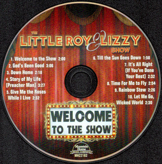 The Little Roy And Lizzy Show : Welcome To The Show (CD, Album)