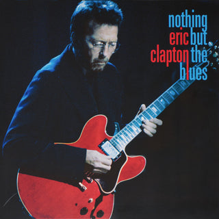 Eric Clapton : Nothing But The Blues (LP,Album,Stereo)