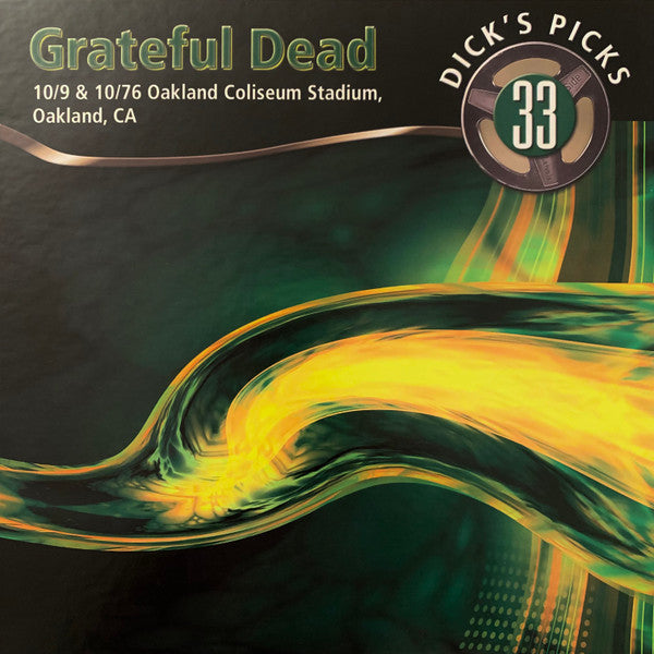 The Grateful Dead : Dick's Picks 33: 10/9 & 10/76 Oakland Coliseum Stadium, Oakland, CA (LP)