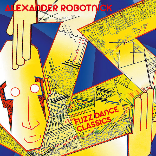 Alexander Robotnick : Fuzz Dance Classics (LP,Compilation)