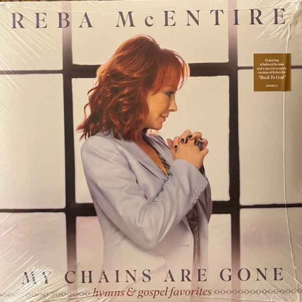 Reba McEntire : My Chains Are Gone - Hymns & Gospel Favorites (LP, Album, RE)