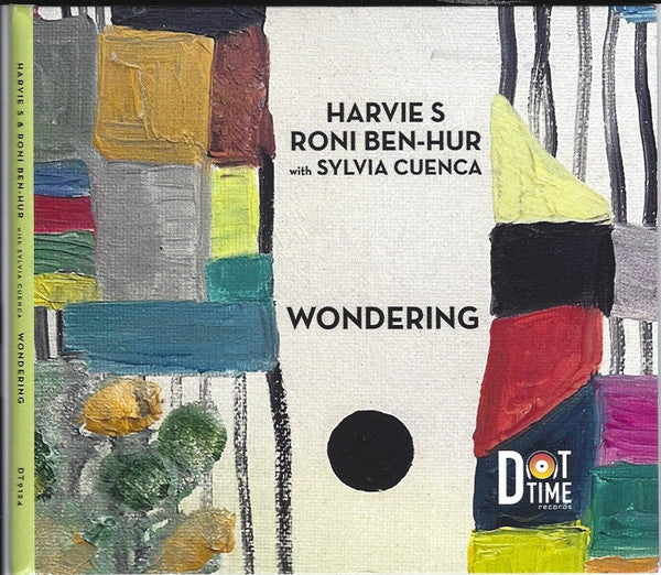 Harvie Swartz, Roni Ben-Hur With Sylvia Cuenca : Wondering (Album)