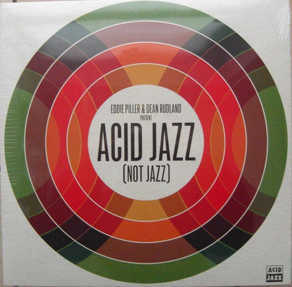 Eddie Piller & Dean Rudland : Acid Jazz (Not Jazz) (LP, Comp)