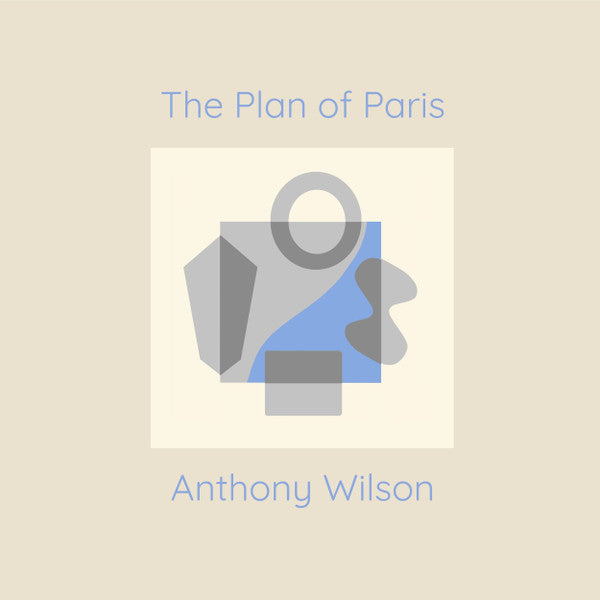 Anthony Wilson : The Plan of Paris (LP, Album, Gat)