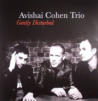 Avishai Cohen Trio : Gently Disturbed (LP, Album)