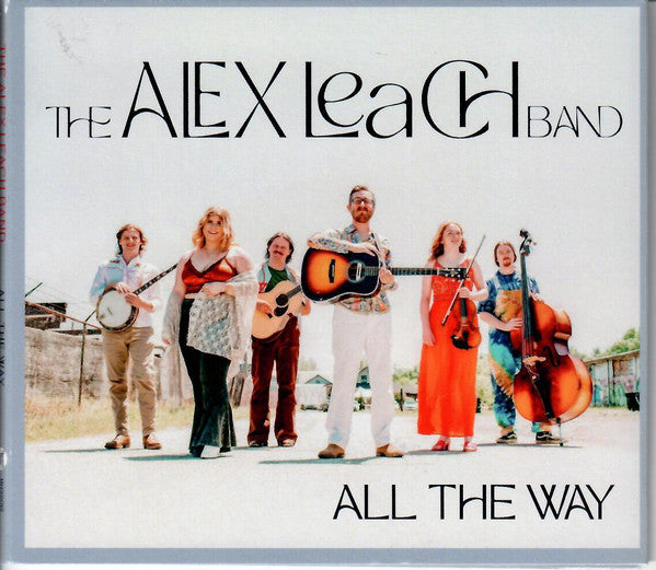 The Alex Leach Band : All The Way (CD, Album)