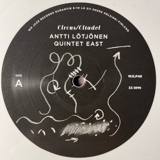 Antti Lötjönen Quintet East : Circus/Citadel (LP,Album)