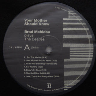 Brad Mehldau : Your Mother Should Know: Brad Mehldau Plays The Beatles (LP, Album)