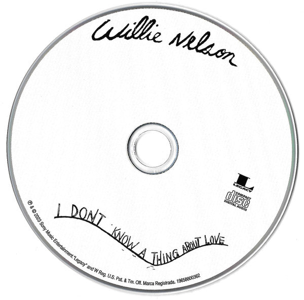 Willie Nelson : I Don’t Know A Thing About Love (CD, Album)