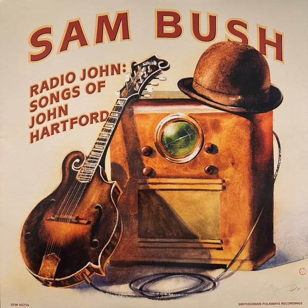 Sam Bush : Radio John Songs Of John Hartford (LP, Album)