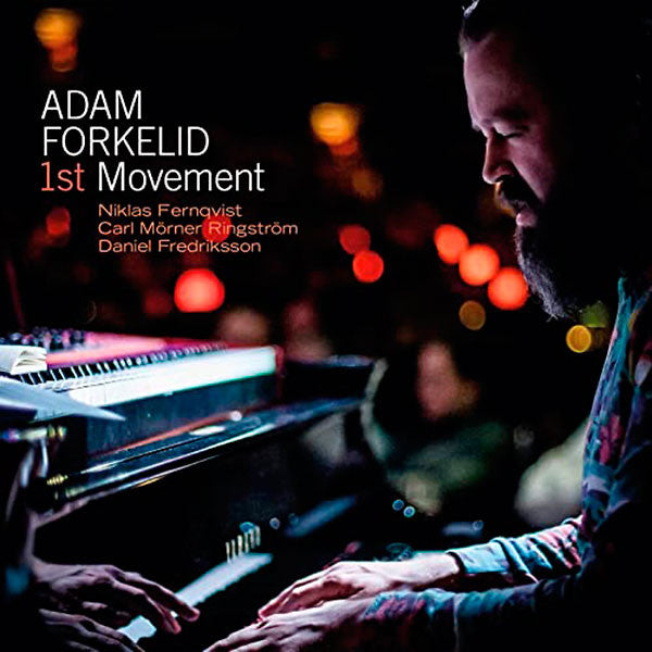 Adam Forkelid : 1st Movement (LP)