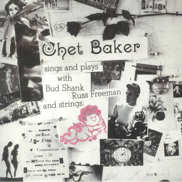 Chet Baker : Sings And Plays With Bud Shank, Russ Freeman And Strings (LP, Album, Mono, RE, 180)