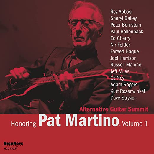 Alternative Guitar Summit : Honoring Pat Martino, Volume 1 (CD)