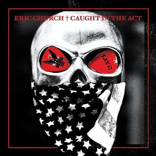 Eric Church : Caught In The Act (LP)