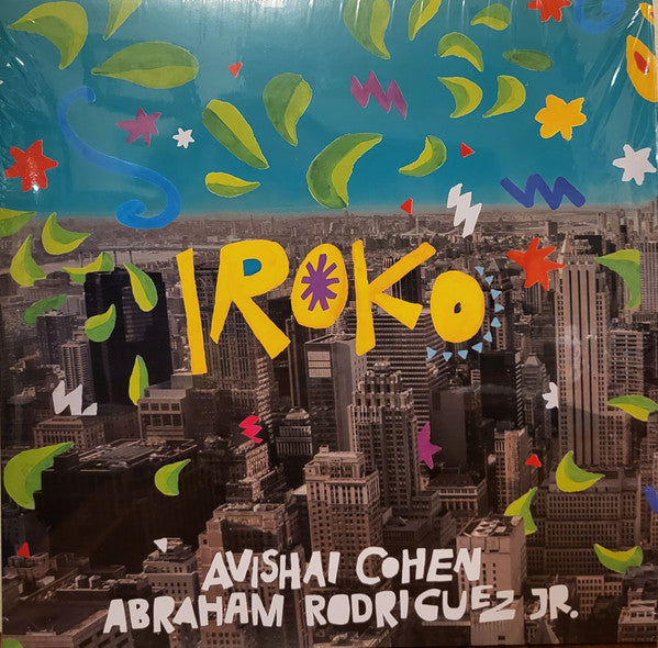 Avishai Cohen, Abraham Rodriguez Jr : Iroko (LP, Album)