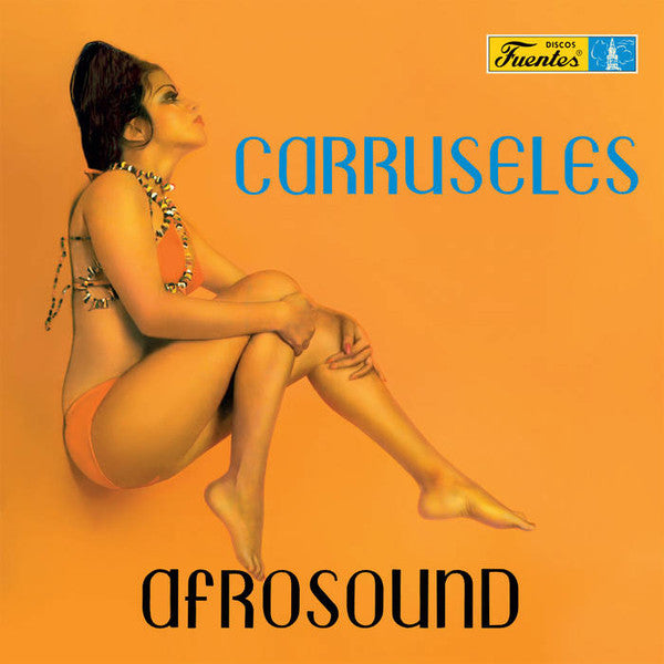 Afrosound : Carruseles (LP,Album,Reissue,Remastered,Stereo)