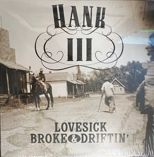 Hank Williams III : Lovesick, Broke & Driftin' (LP, Album, RE, Gho)