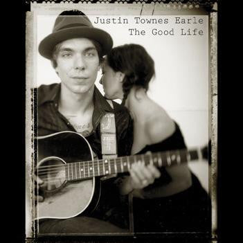 Justin Townes Earle : The Good Life (LP, Album, Ltd)